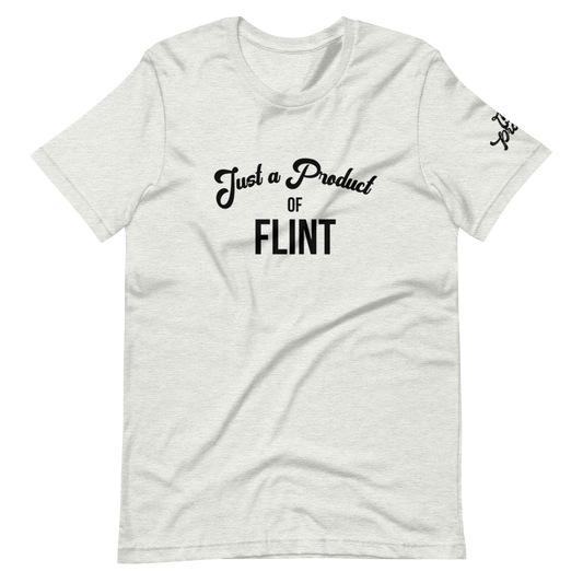 "Just a Product of Flint" Short-sleeve unisex t-shirt