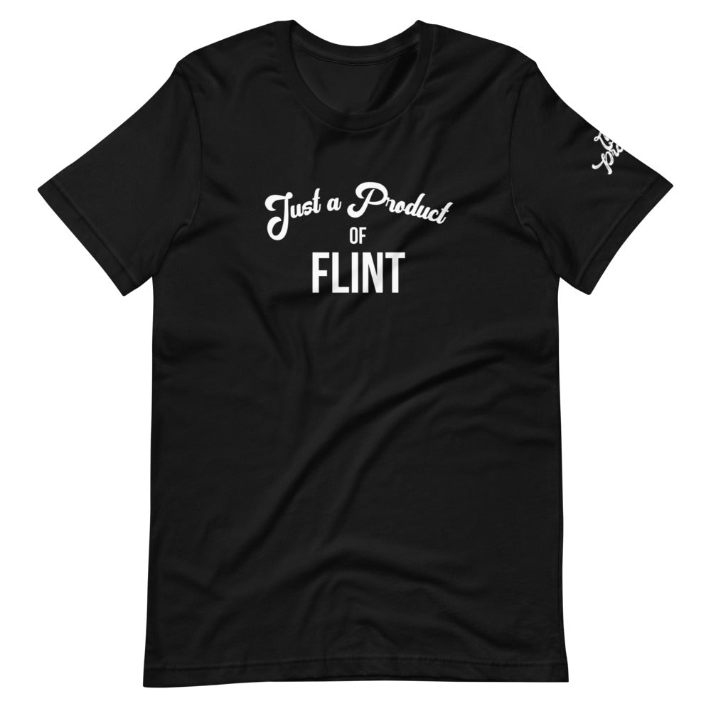 "Just a Product of Flint" Short-sleeve unisex t-shirt