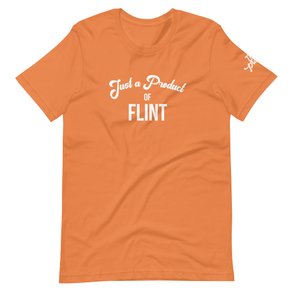 "Just a Product of Flint" Short-sleeve unisex t-shirt