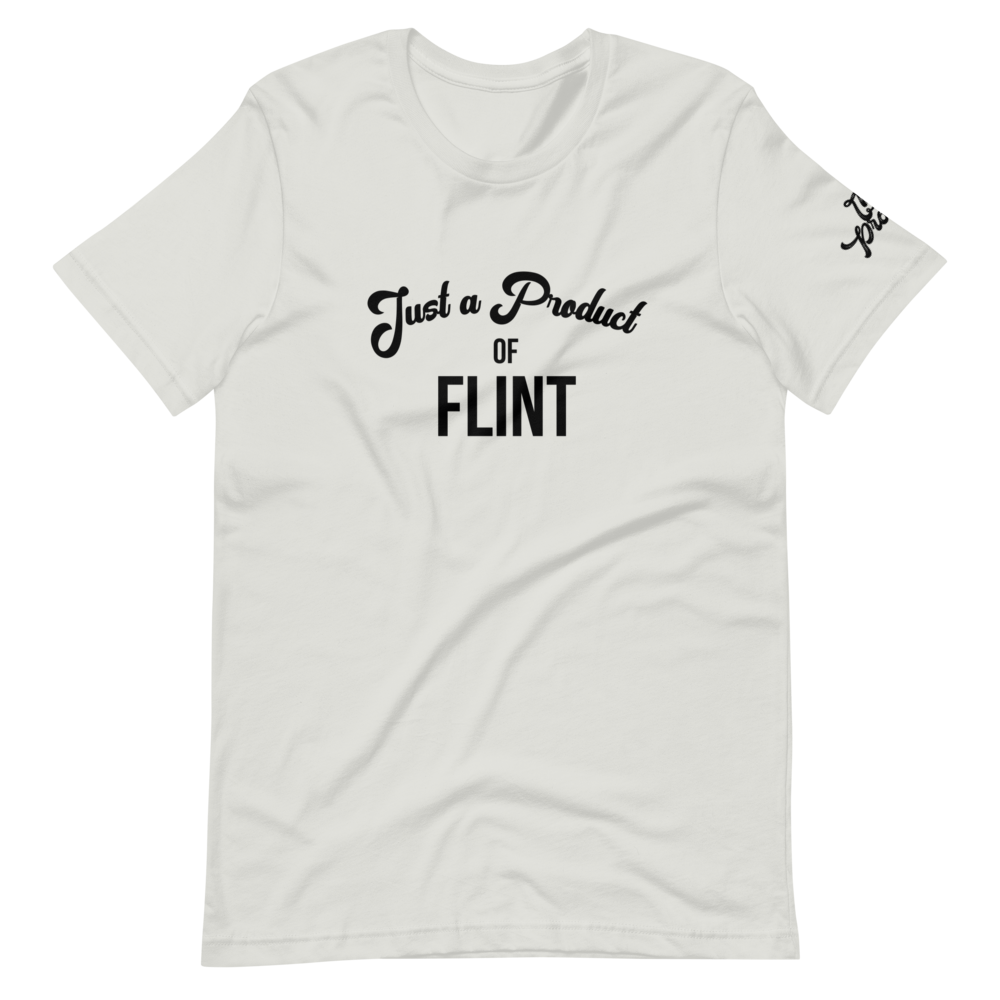 "Just a Product of Flint" Short-sleeve unisex t-shirt