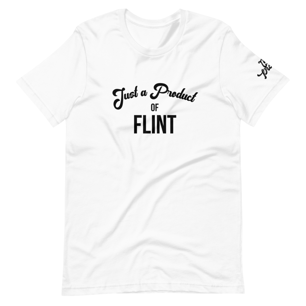 "Just a Product of Flint" Short-sleeve unisex t-shirt